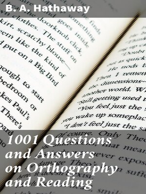 cover image of 1001 Questions and Answers on Orthography and Reading